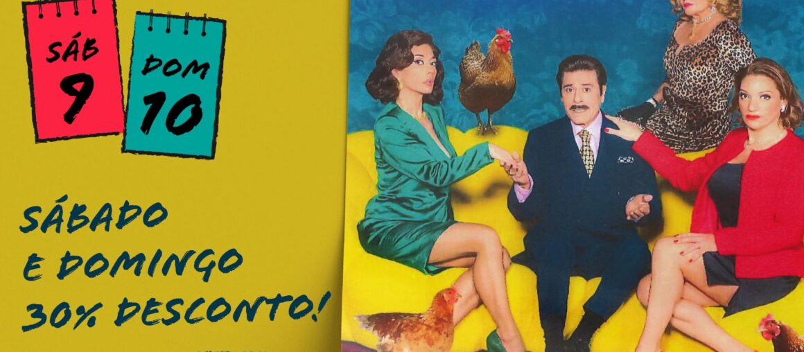 Desconto especial 30%, exclusivo 9 e 10 de Julho