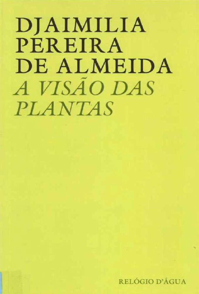 Biblioteca-13out-2025-titulo-A-Visao-das-plantas-Djaimilia-Pereira-Almeida