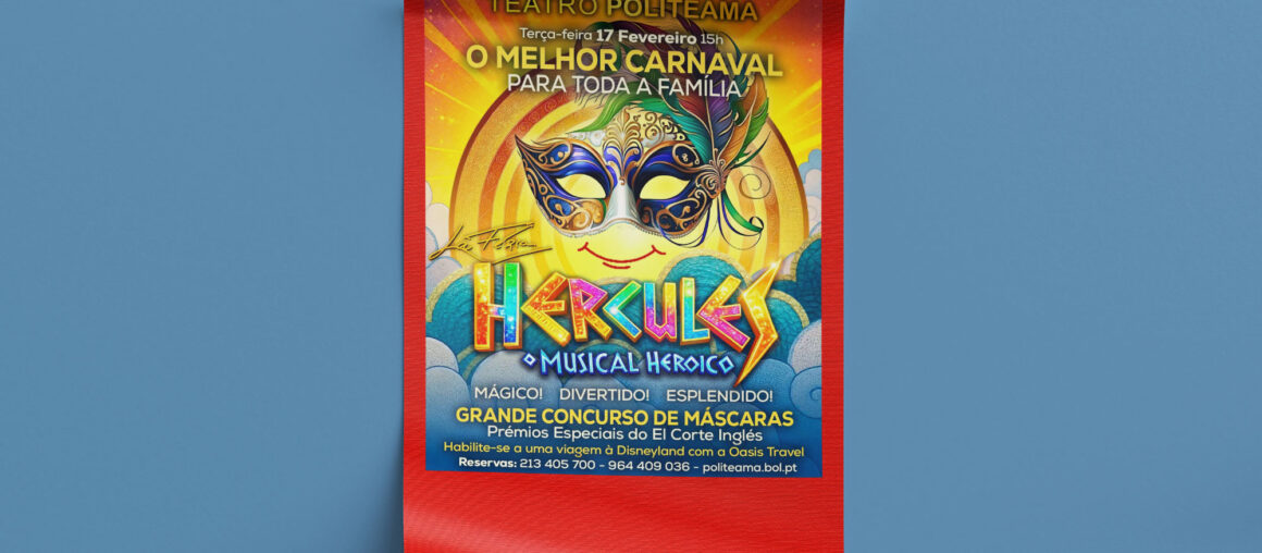 Hércules, no Politeama: novo desconto e espetáculo de Carnaval