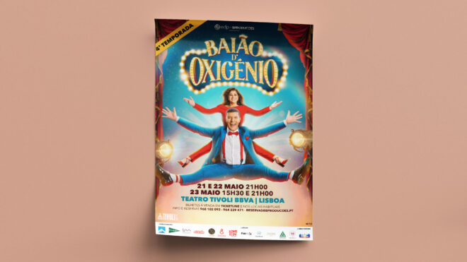 Baião d´Oxigénio no Teatro Tivoli BBVA, Lisboa, 21,22 e 23 maio