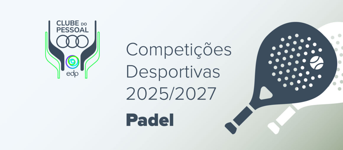 Competições Desportivas 2025-2027 - Padel, 23 maio